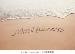 MINDFULNESS